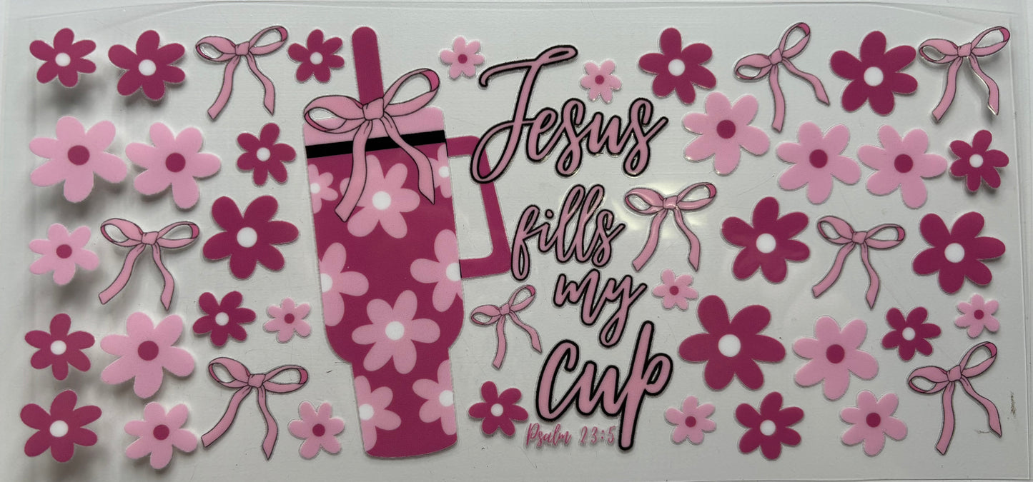 Jesus Fills My Cup
