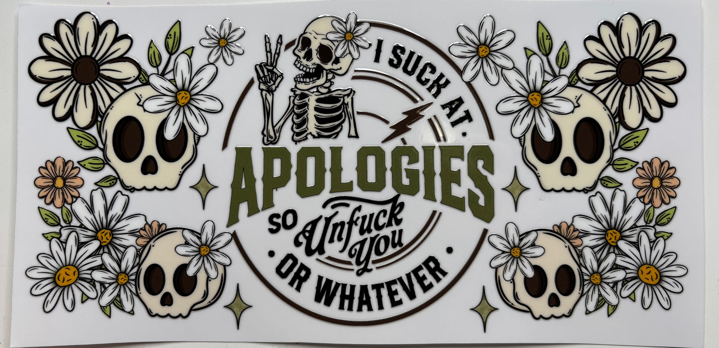 I Suck at Apologies
