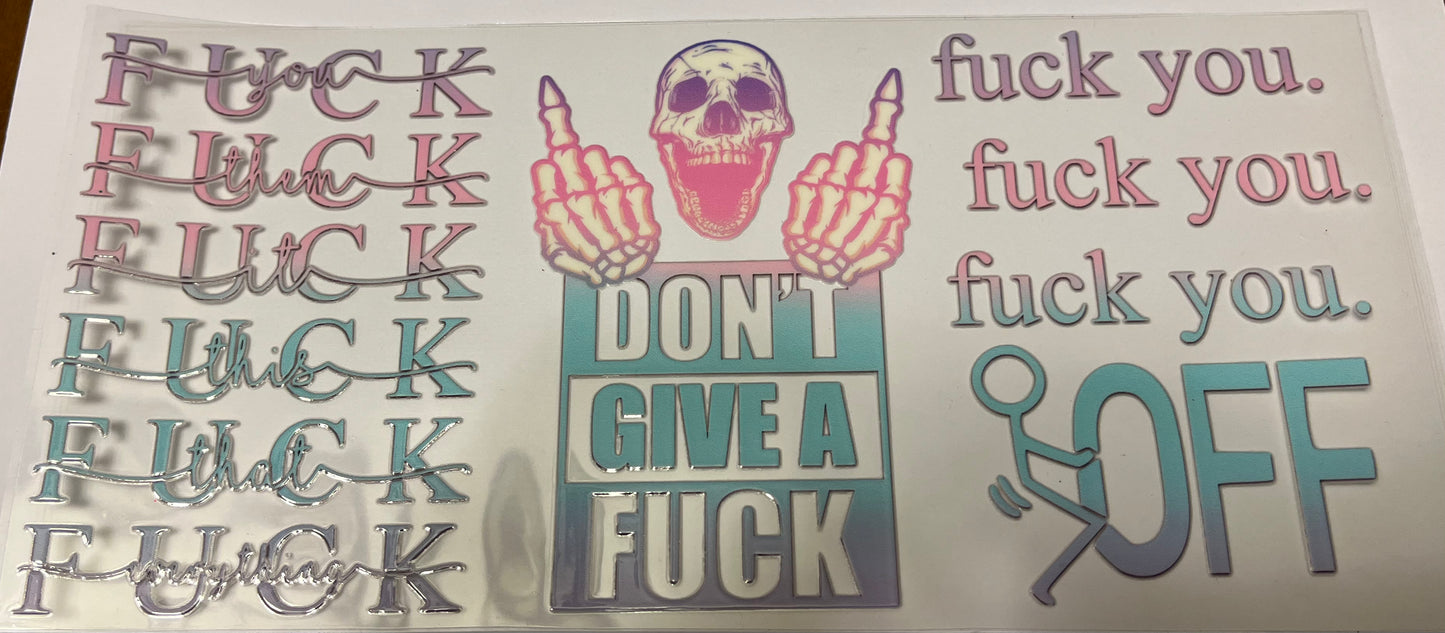 Don’t Give A F**k