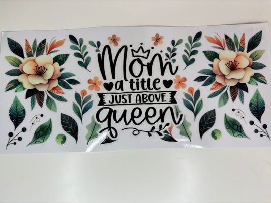 Mom Queen
