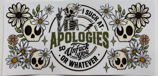 I Suck at Apologies