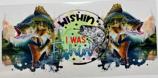 Wishin I Was Fishin