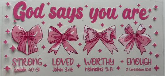 God Says You Are..