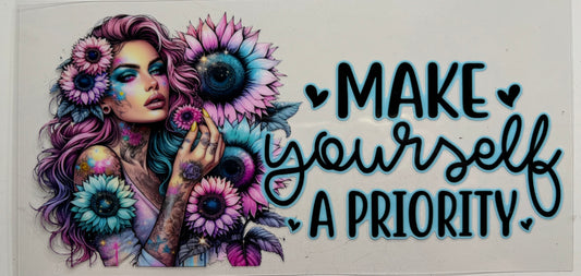 Make Yourself a Priority Tattoo
