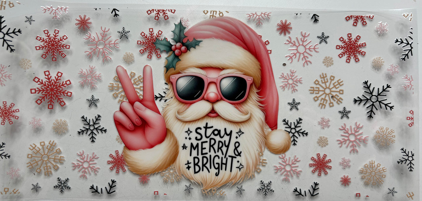Santa Stay Merry and Bright