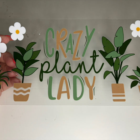 Crazy Plant Lady
